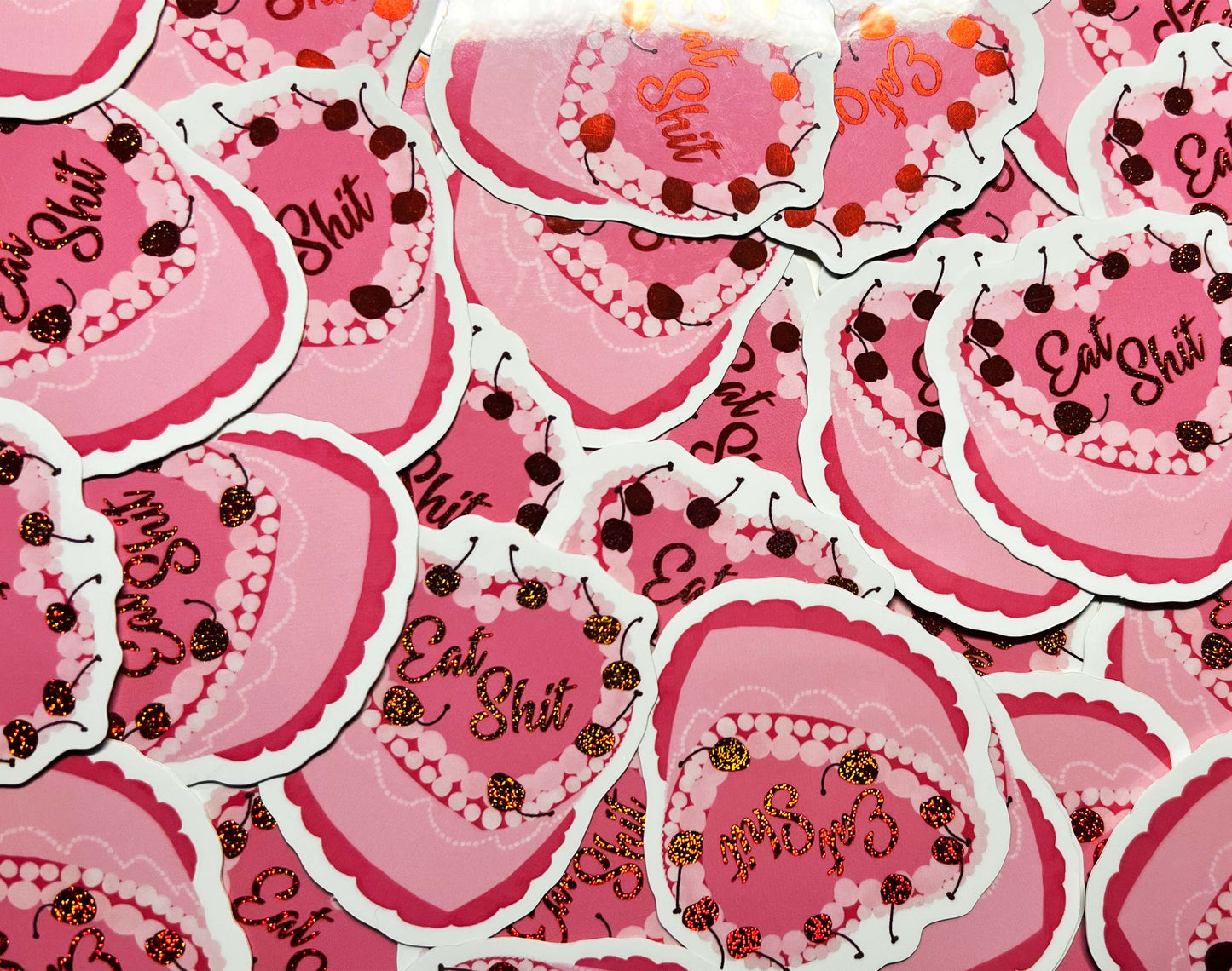 "Eat Shit" Sparkle Cake Sticker
