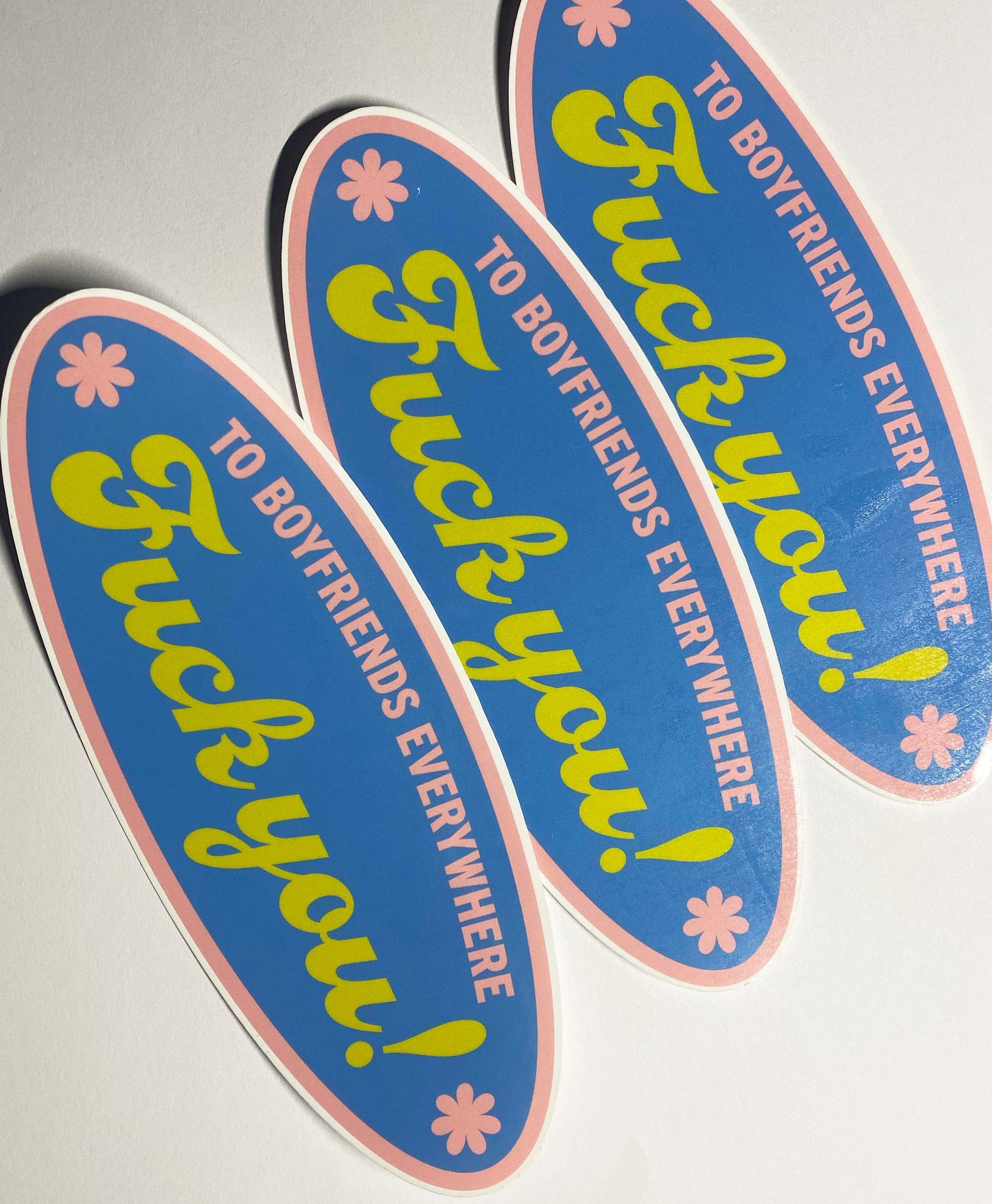 Boyfriends Song Sticker & Car Bumper Sticker: "To Boyfriends Everywhere F*ck You" - Harry Styles Inspired