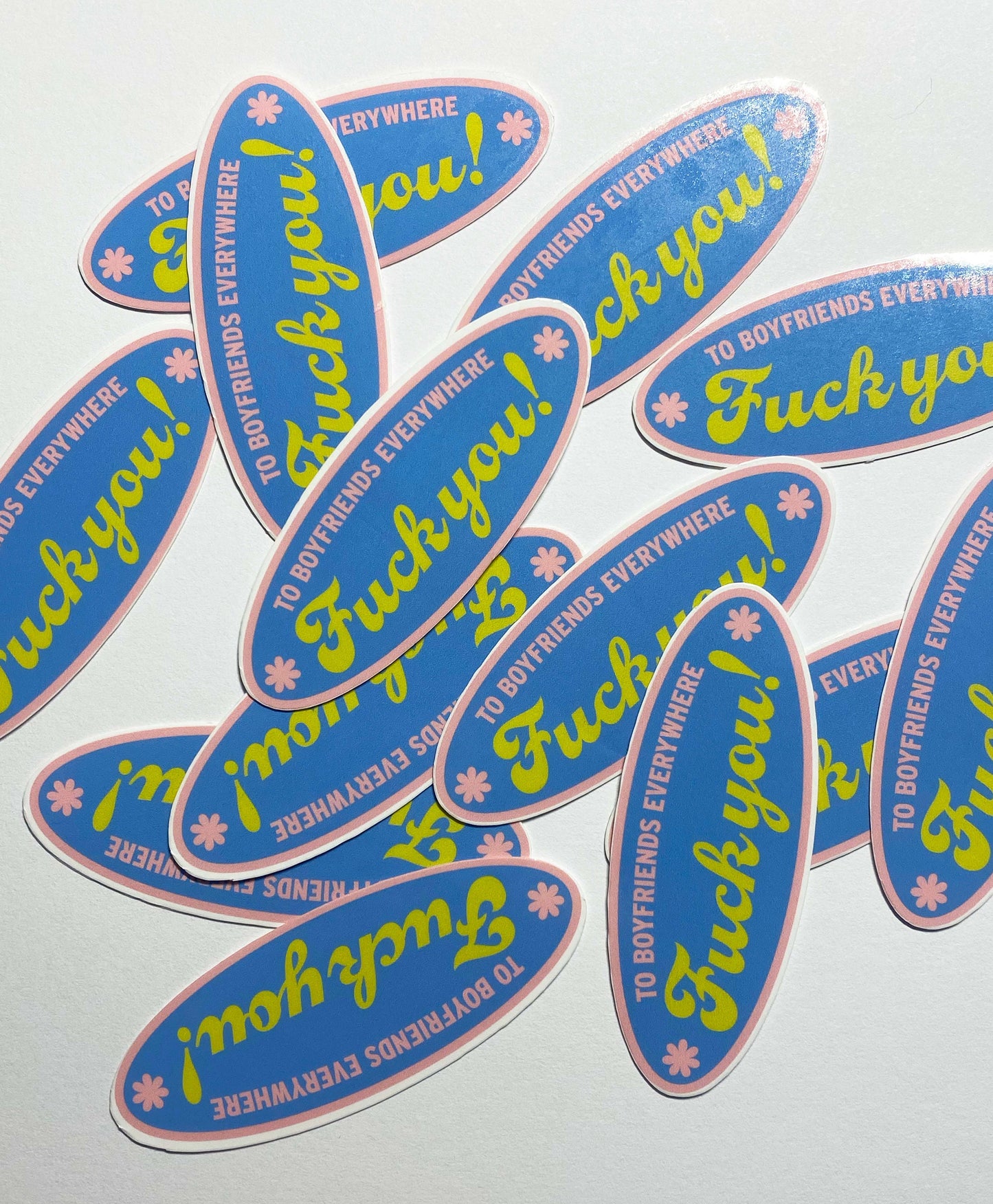 Boyfriends Song Sticker & Car Bumper Sticker: "To Boyfriends Everywhere F*ck You" - Harry Styles Inspired