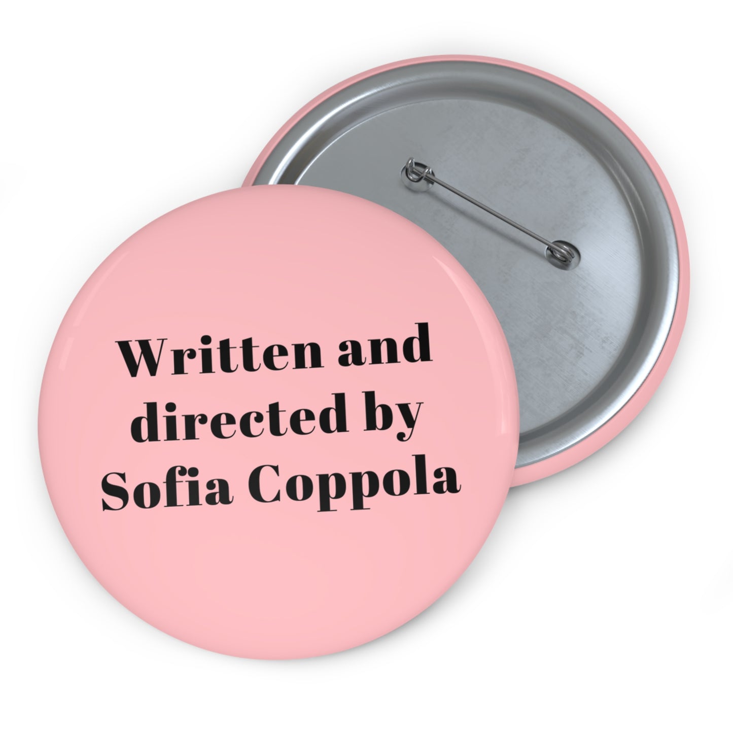Written and Directed by Sofia Coppola Pink Pin