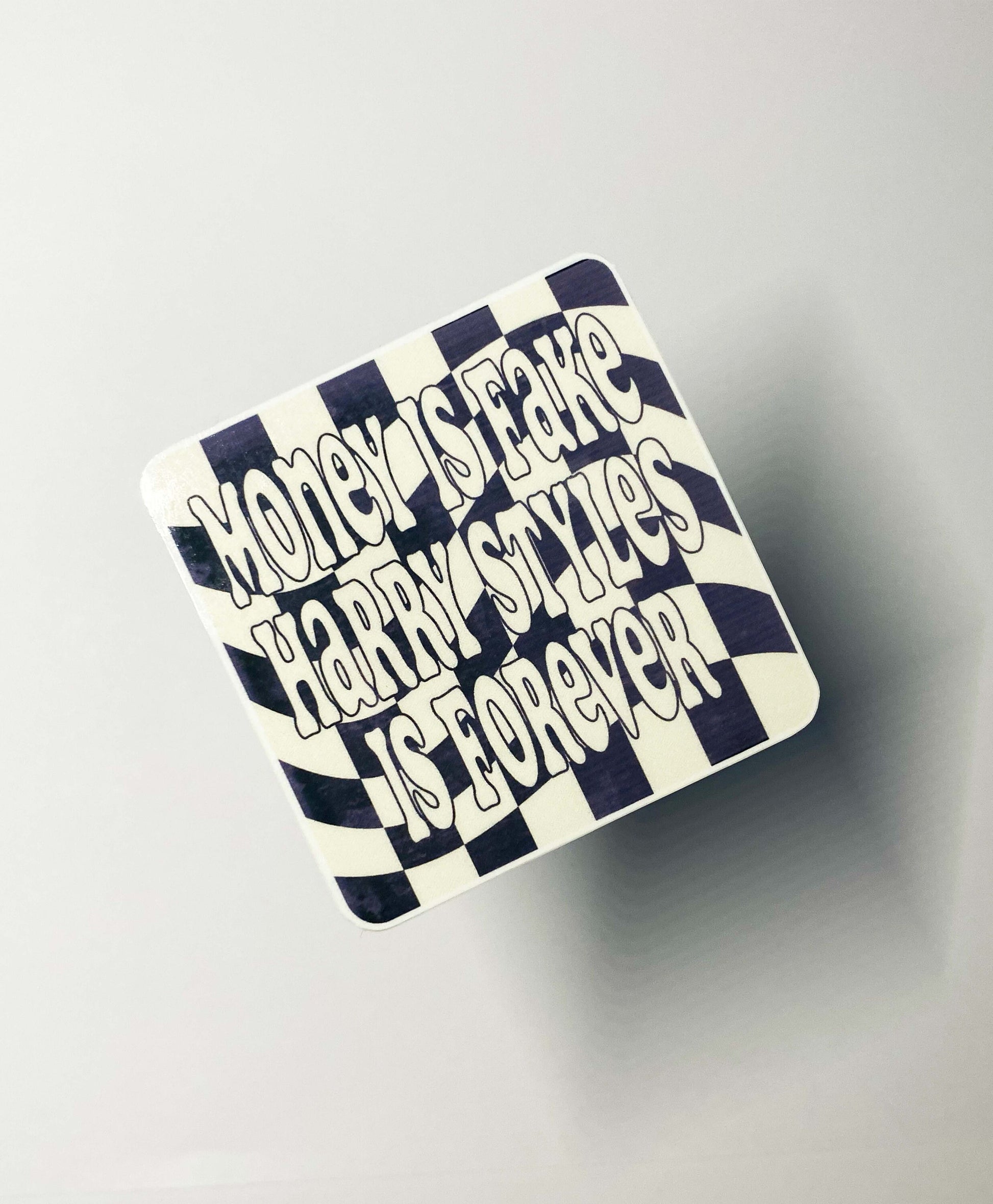 Money is fake, HS is forever - B&W checkered Sticker