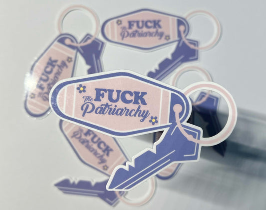 All Too Well - "Fuck The Patriarchy" Key Chain - Taylor Swift Sticker